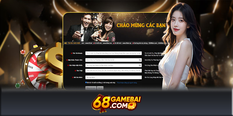 Đăng ký 68Gamebai – Hướng dẫn đăng ký 68Gamebai chi tiết từ A đến Z